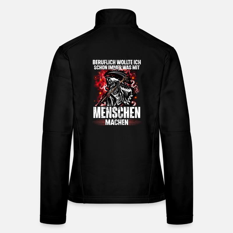 Beruflich wollte ich schon immer was mit Menschen Frauen Softshelljacke