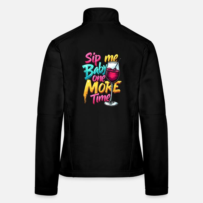 SIP ME BABY NOCH EINMAL Frauen Softshelljacke
