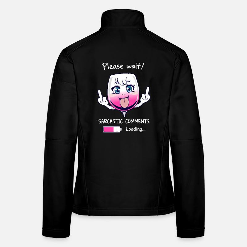 Sarkastisches Weinglas Frauen Softshelljacke