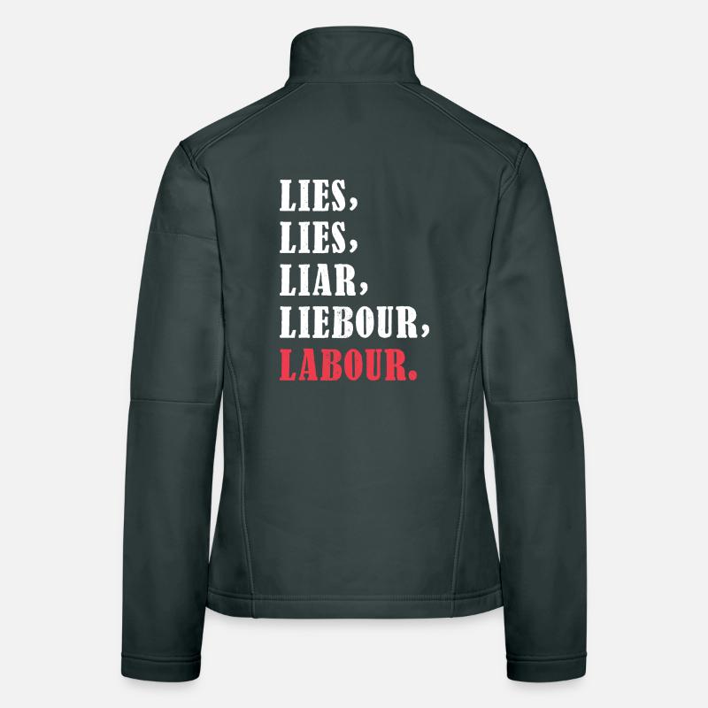 Bold anti-Labour Slogan Typography Design Women's Softshell Jacket