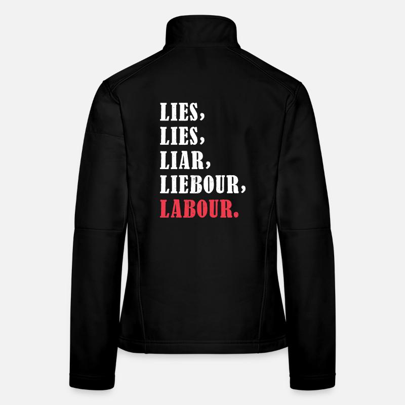 Bold anti-Labour Slogan Typography Design Women's Softshell Jacket