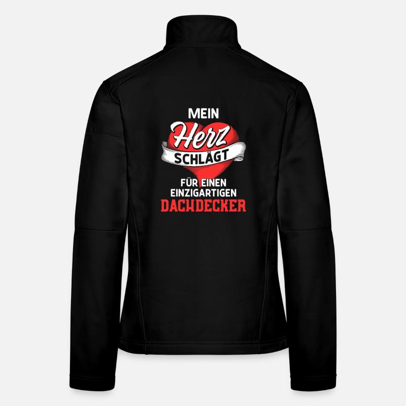 Mein Herz schlägt fürs einen Dachdecker / Spruch - Frauen Softshelljacke - Schwarz