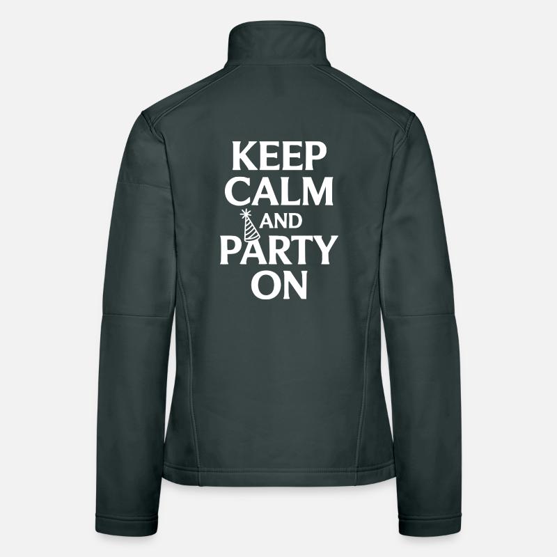 Keep Calm and Party On Women's Softshell Jacket