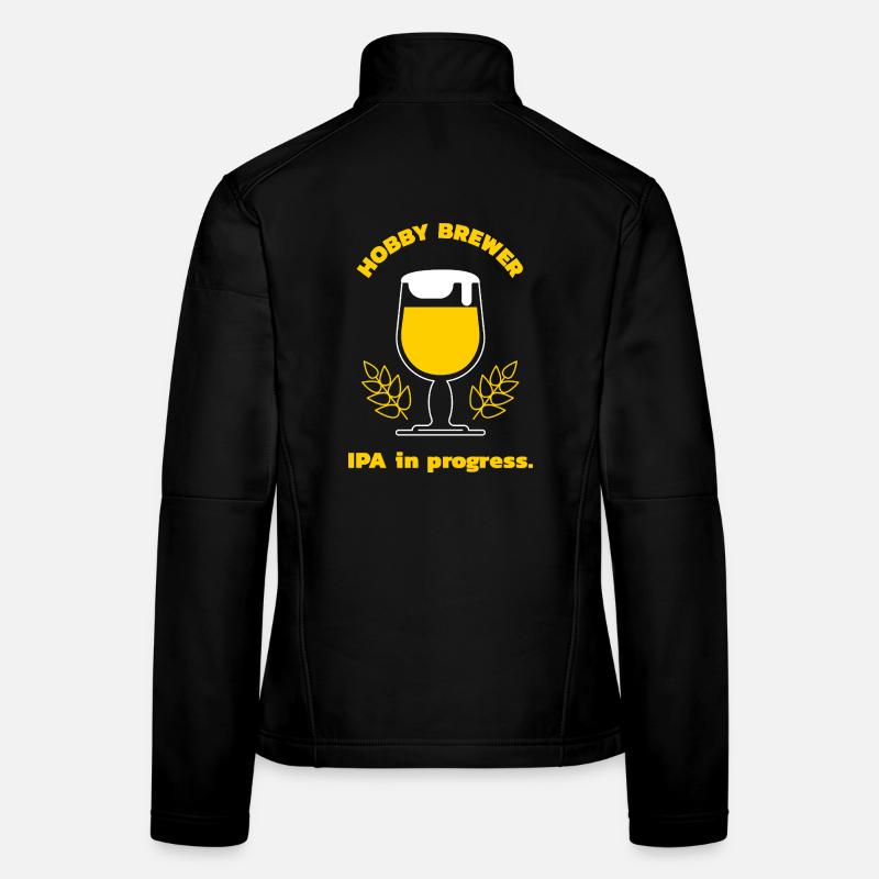 Hobby Brewer - IPA in progress | IPA Brewing Women's Softshell Jacket