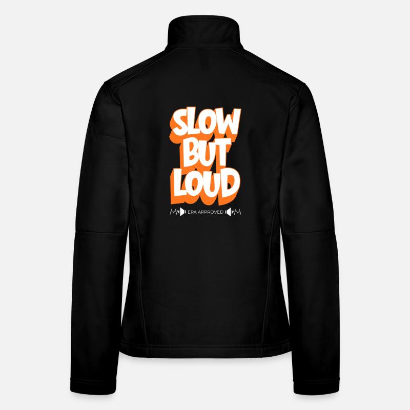 Slow But Loud – Approuvé par l’EPA Veste en tissu softshell Femme