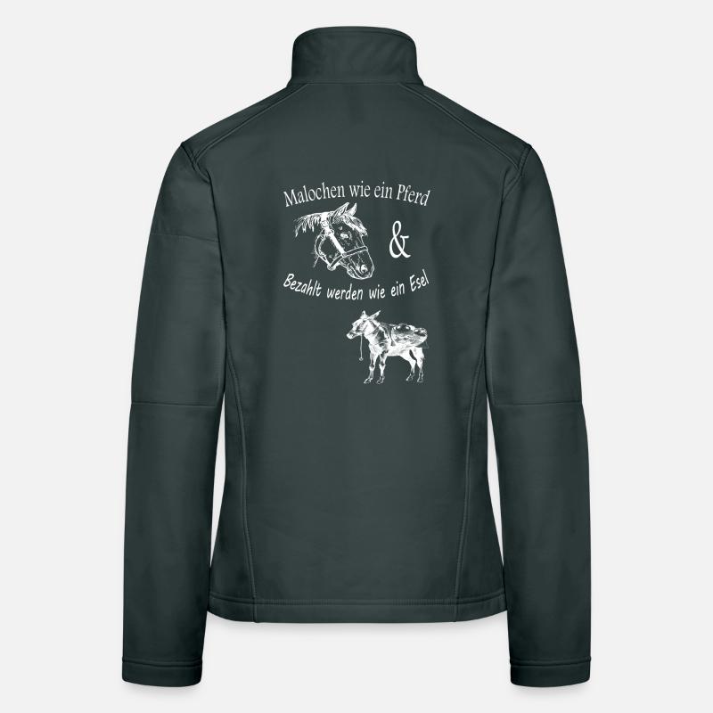 Malochen wie ein Pferd Frauen Softshelljacke
