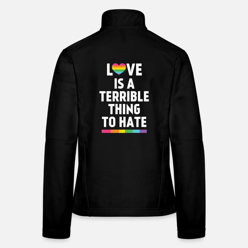 L’amour est une chose terrible à haïr Veste en tissu softshell Femme