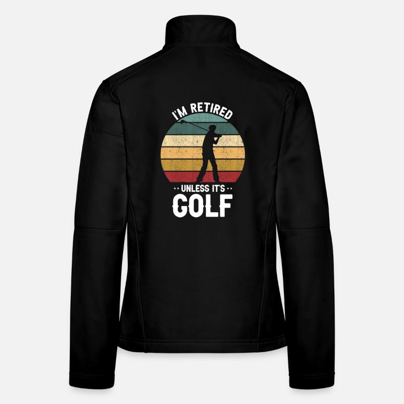 Cool Golf Dad Like Regular Dad But Cooler Women's Softshell Jacket