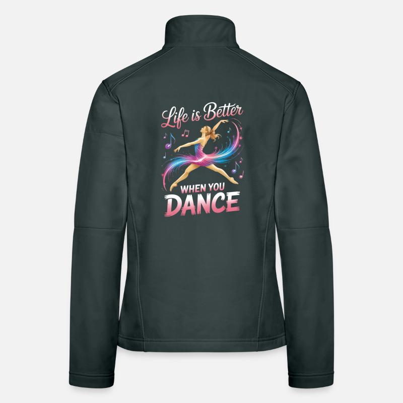 La vie est meilleure quand on danse, studio de danseurs drôles Veste en tissu softshell Femme