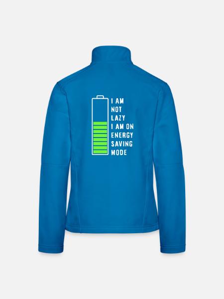 I am not lazy - Women's Softshell Jacket - black - Back