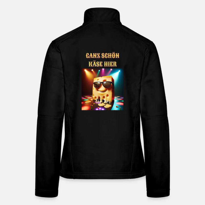 Ganz schön Käse hier - Frauen Softshelljacke - Schwarz