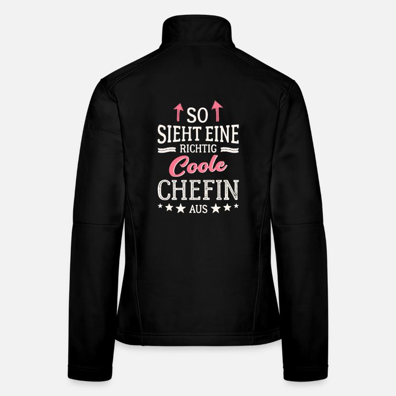 So sieht eine richtig coole Chefin aus - Frauen Softshelljacke - Schwarz