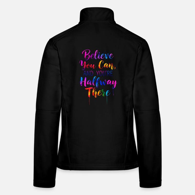 Inspirational Rainbow Typography Quote Women's Softshell Jacket