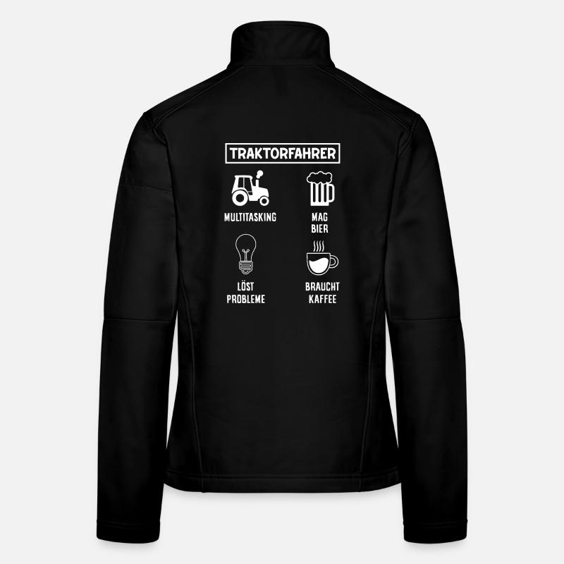 Tractor Driver Coffee Beer Multitasking Women's Softshell Jacket