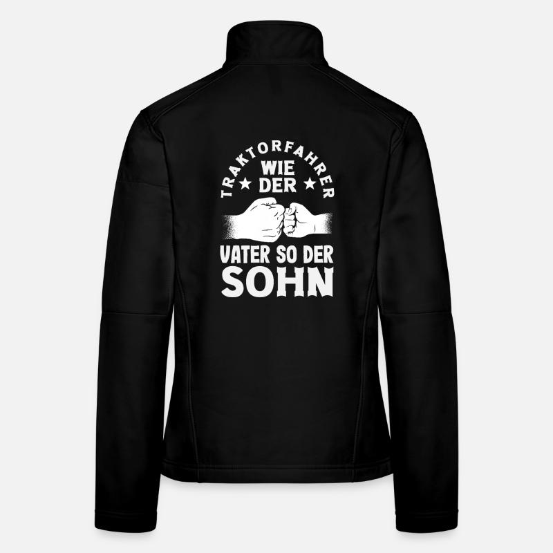 Traktorfahrer wie der Vater so der Sohn Frauen Softshelljacke