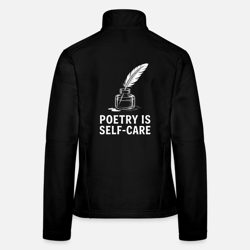 Poetry as Self-Care Women's Softshell Jacket
