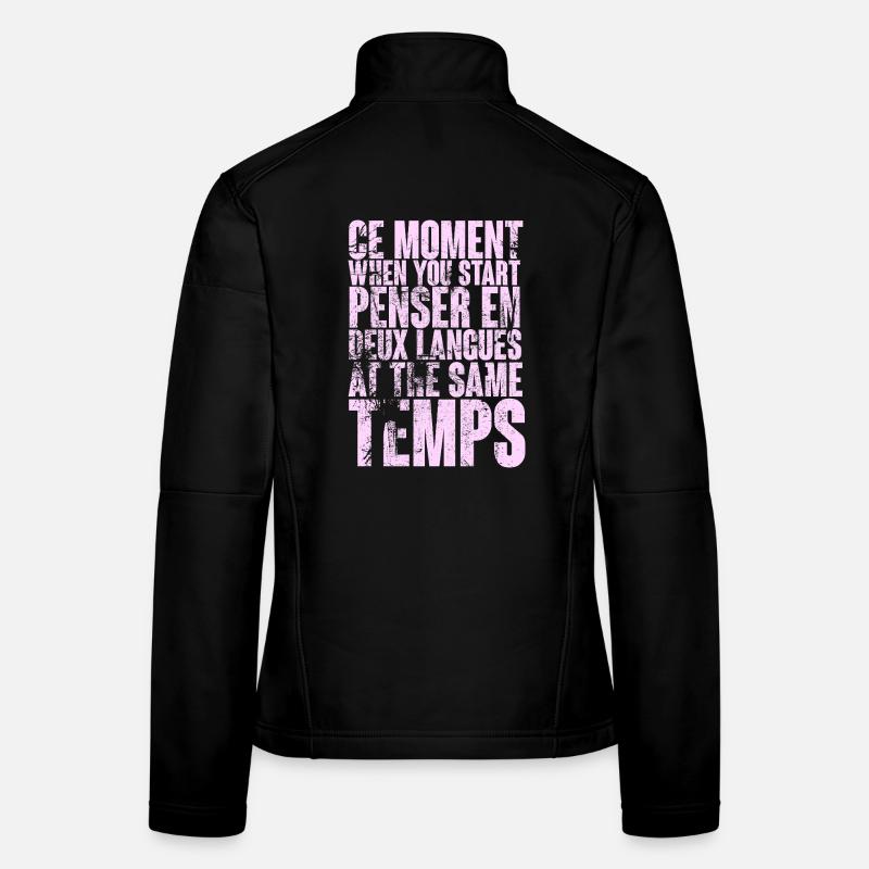 DICTON COOL POUR LES MULTILINGUES, LES INTERNATIONAUX Veste en tissu softshell Femme