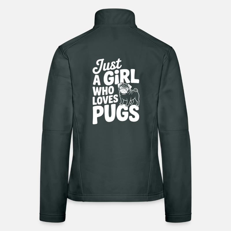 Nur ein Mädchen, das Möpse liebt Frauen Softshelljacke