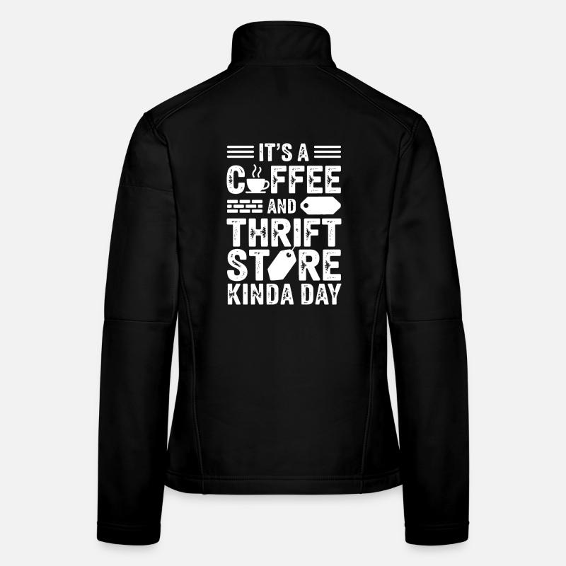 Coffee Thrift Store Day Women's Softshell Jacket
