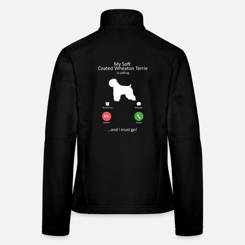 Wheaten Terrier Calling Funny Dog Lover Women's Softshell Jacket