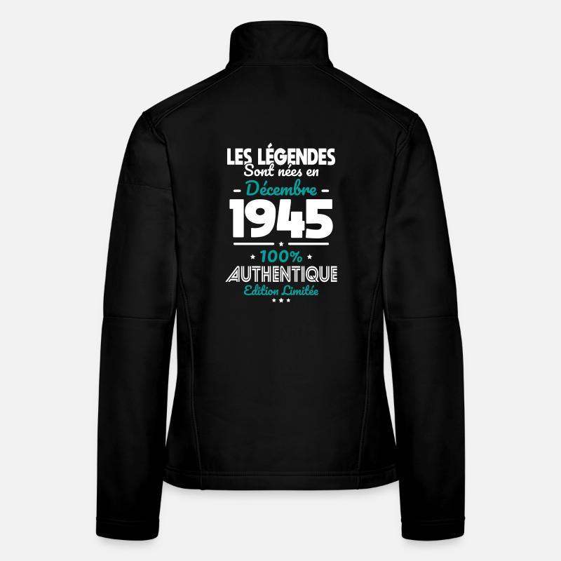 80th Anniversary - Legends born December 1945 Women's Softshell Jacket