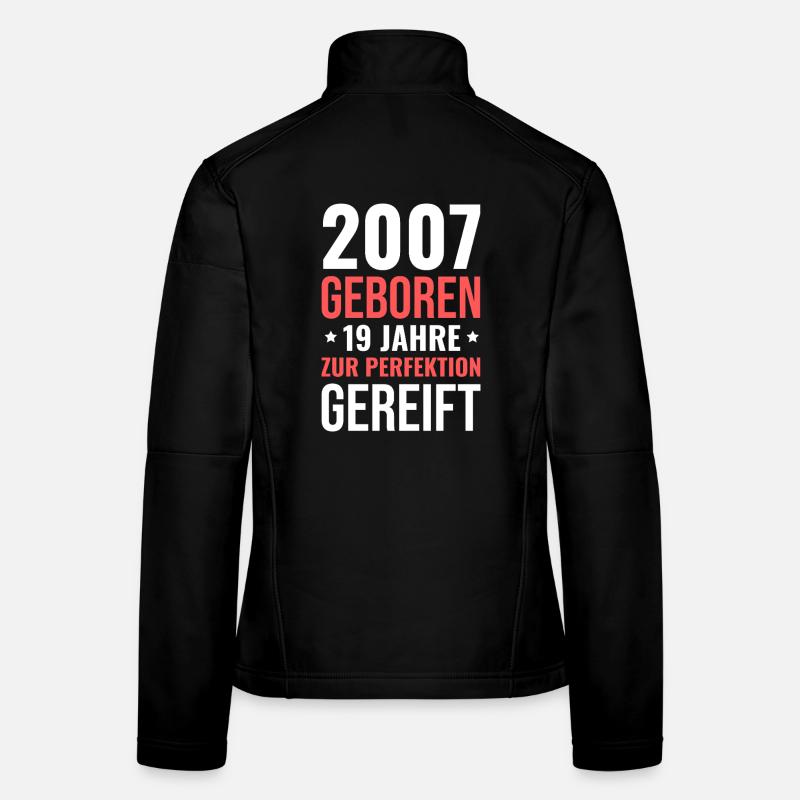 2007 Né – 19 ans mûri à la perfection Veste en tissu softshell Femme