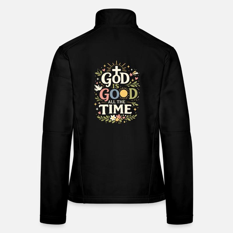 Dieu est bon en tout temps dans la foi chrétienne Veste en tissu softshell Femme