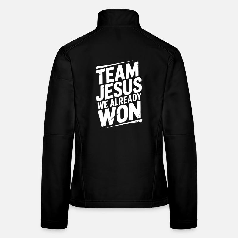 Team Jesus We Already Won Women's Softshell Jacket