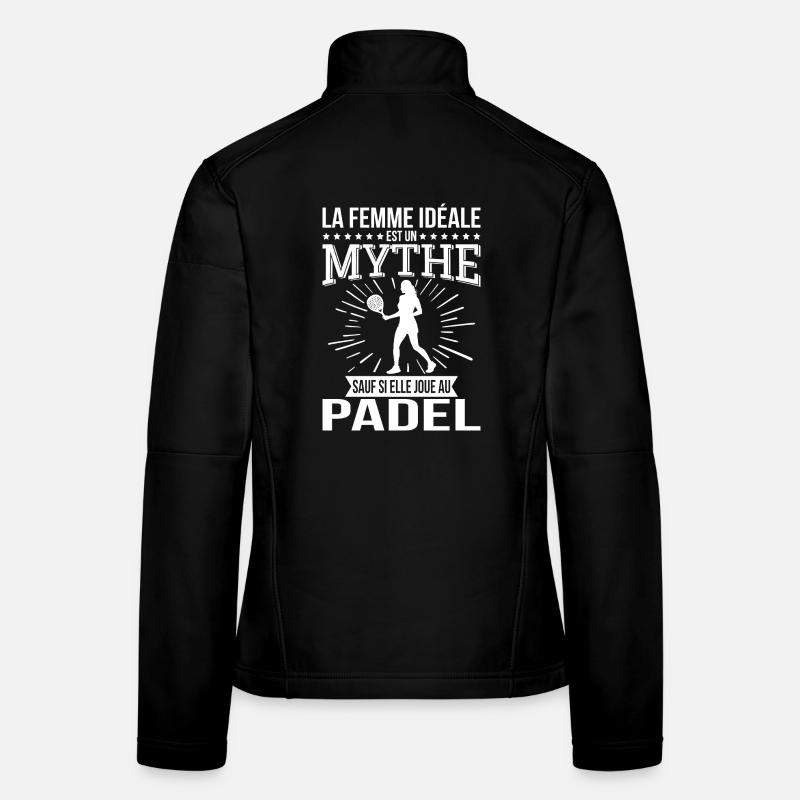 Die ideale Frau ist ein Mythos, es sei denn, sie spielt Padel Frauen Softshelljacke