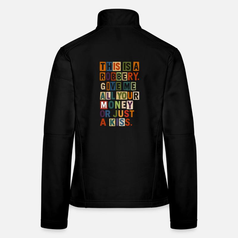 Ransom Note Bold Typography Tee Women's Softshell Jacket