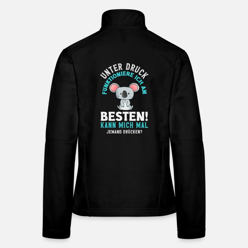 Je fonctionne mieux sous pression Veste en tissu softshell Femme