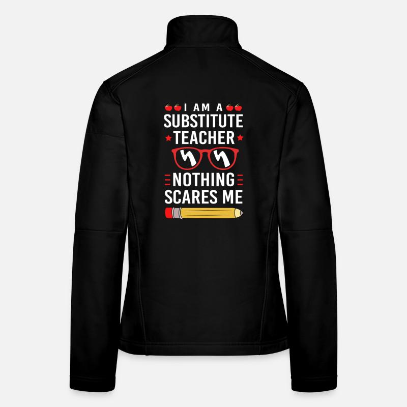 Substitute Teacher Substitute Teacher Women's Softshell Jacket