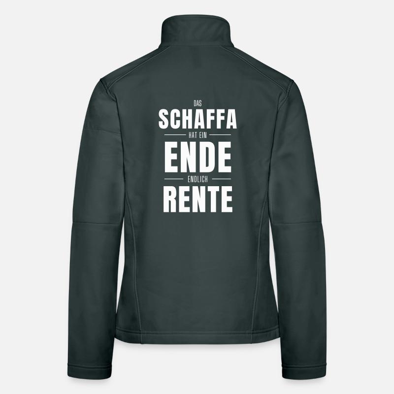 Das Schaffa hat ein Ende – Endlich Rente Frauen Softshelljacke