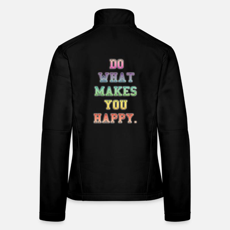 Message de bonheur coloré inspirant Veste en tissu softshell Femme