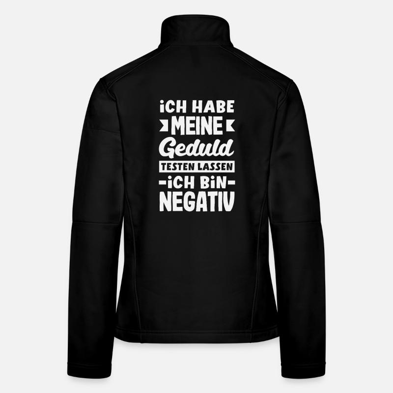 Geduld getestet – ich bin negativ Frauen Softshelljacke