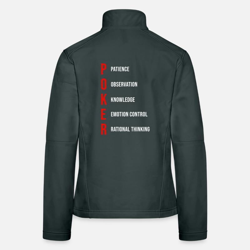 Poker Mentality Patience Observation Knowledge Women's Softshell Jacket