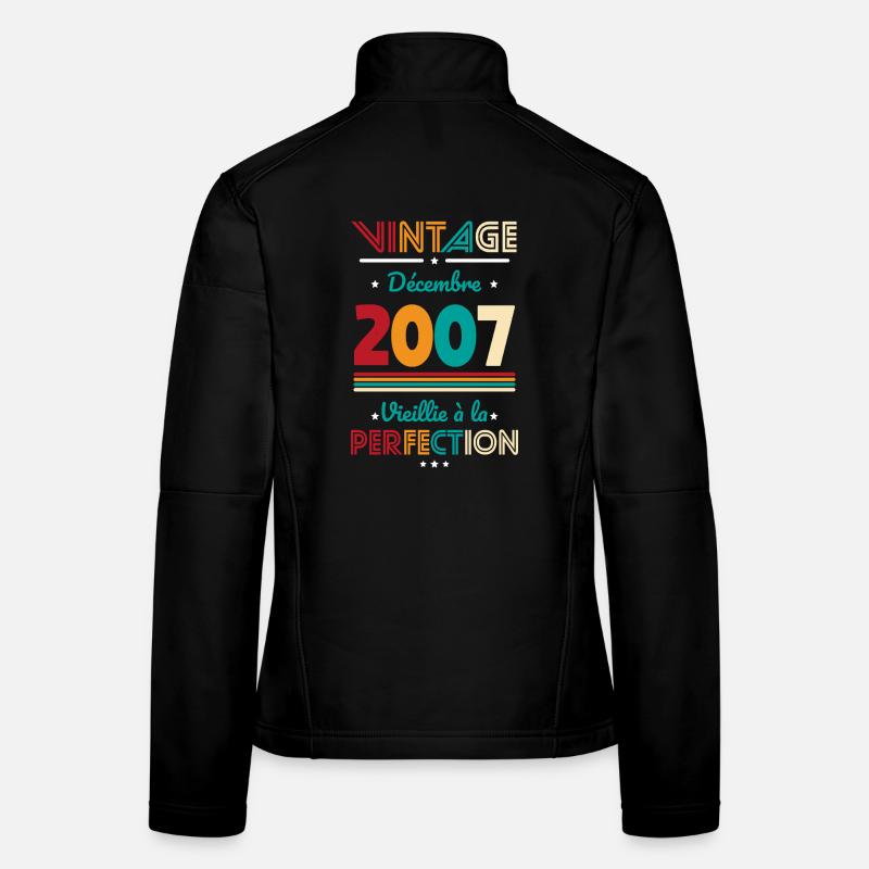 Anniversaire 18 ans - Vintage - Décembre 2007 Veste en tissu softshell Femme