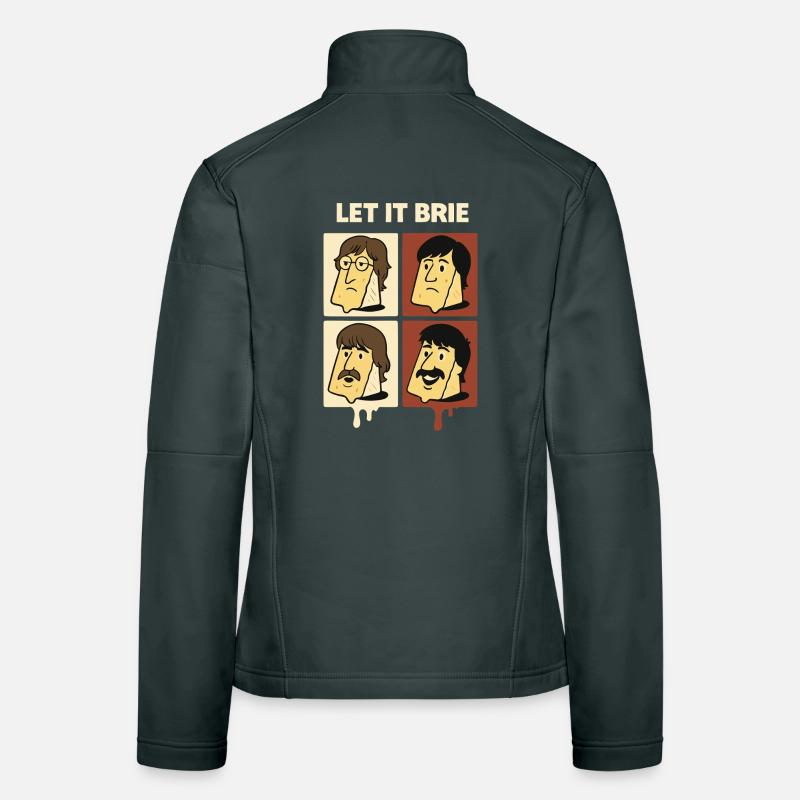 Let It Brie Cheese Quartett Frauen Softshelljacke