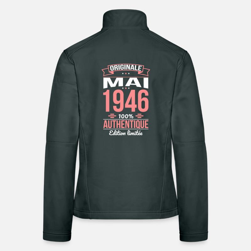 Anniversaire 80 ans - Originale - Mai 1946 Veste en tissu softshell Femme