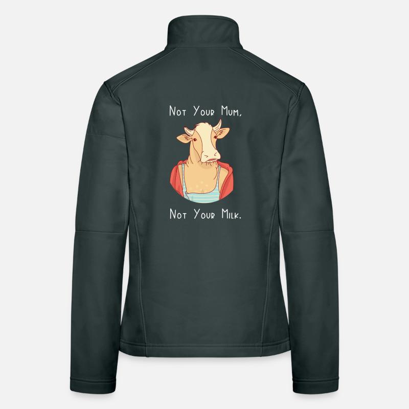 Pas ta mère, pas ton lait Veste en tissu softshell Femme