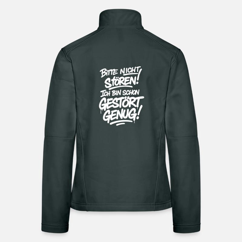 Bitte nicht stören ich bin schon gestört genug  Women's Softshell Jacket
