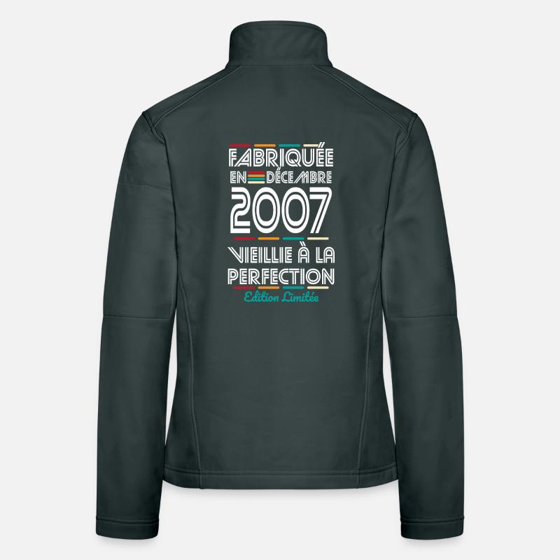 Anniversaire 18 ans - Fabriquée en Décembre 2007 Veste en tissu softshell Femme