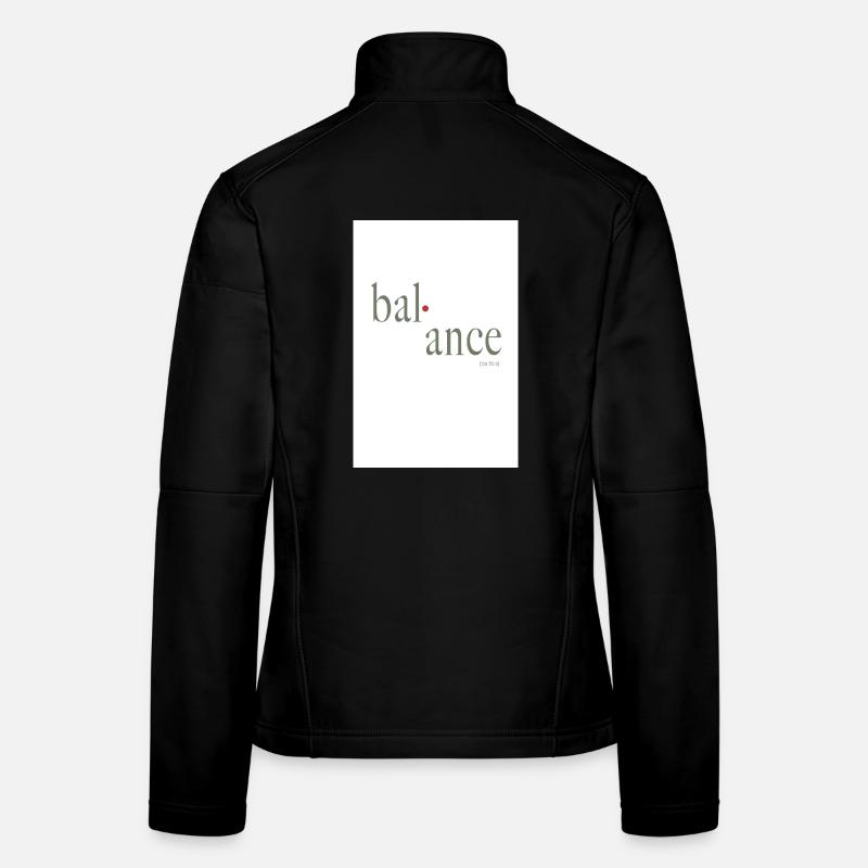 Balance typography design with phonetic transcription Women's Softshell Jacket