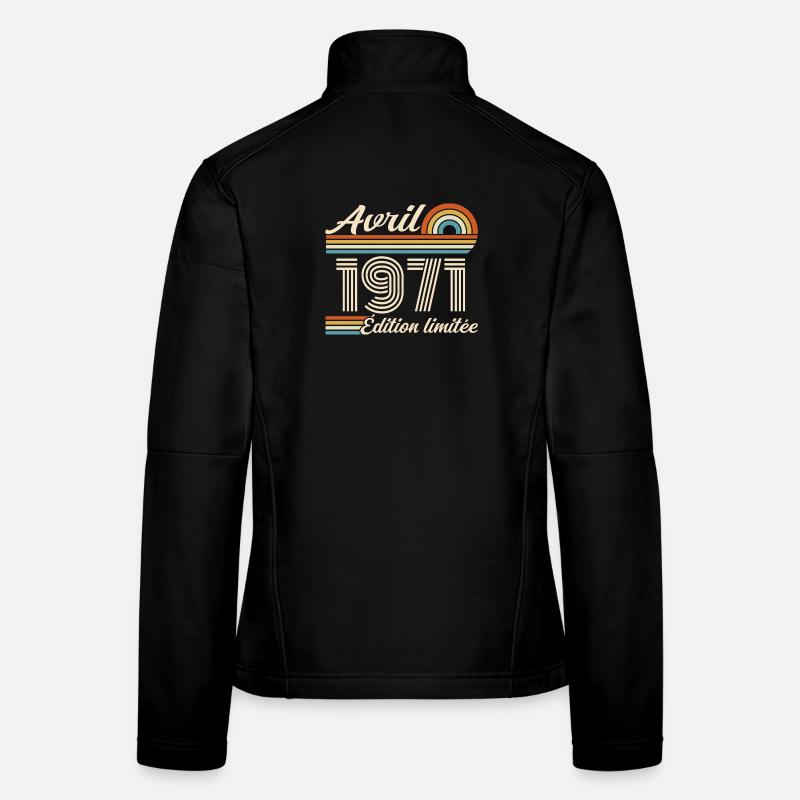  Avril 1971 anniversaire rétro 1971 April 1971 Veste en tissu softshell Femme