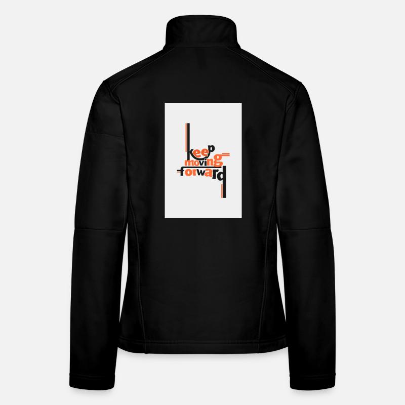 Citation artistique Continuer d’avancer Veste en tissu softshell Femme
