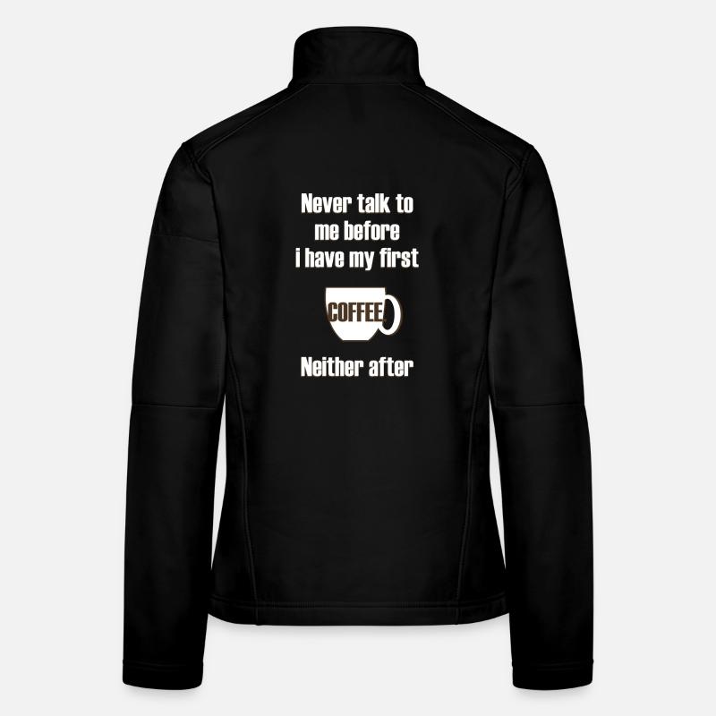 funny life inscription about coffee (with decoration) - Women's Softshell Jacket - black