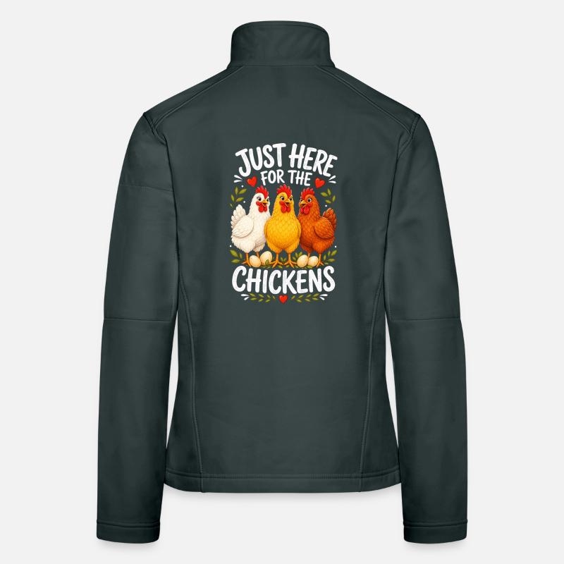 JUST HERE FOR THE CHICKENS Frauen Softshelljacke