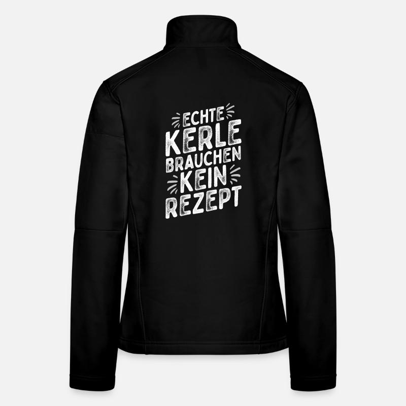 Küchenchef - Chefkoch - Lustiger Spruch - Männer Frauen Softshelljacke
