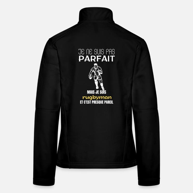 Rugbyspieler, ich bin nicht perfekt. Frauen Softshelljacke