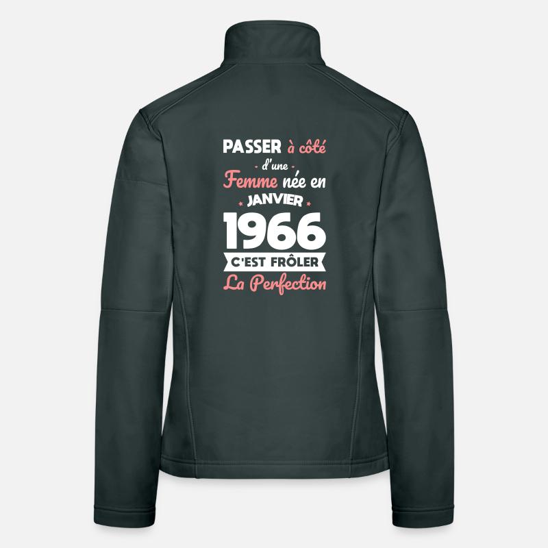 Anniversaire 60 ans - Née en Janvier 1966 Veste en tissu softshell Femme